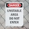 Signmission Unstable Area Do Not Enter Danger Sign, Plastic, 7in W x 10in L, 2PK OS-2PACK-DS-P-710-V-2162 - alternate 6